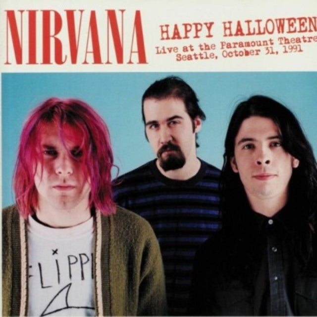 Nirvana Happy Halloween: Live At The Paramount Theatre Seattle October 31, 1991 [Import] Vinyl