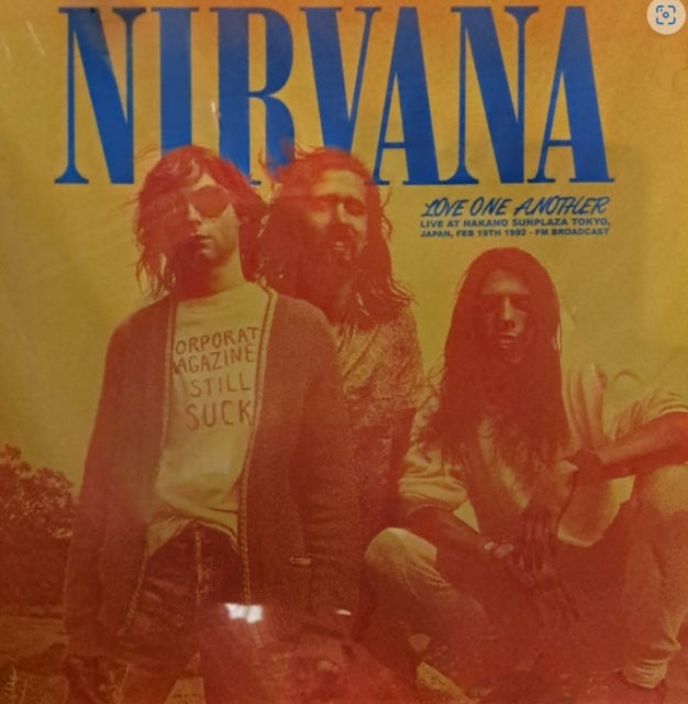 Nirvana Love One Another: Live At Nakano Sunplaza Tokyo. Japan. Feb 19th [Import] Vinyl