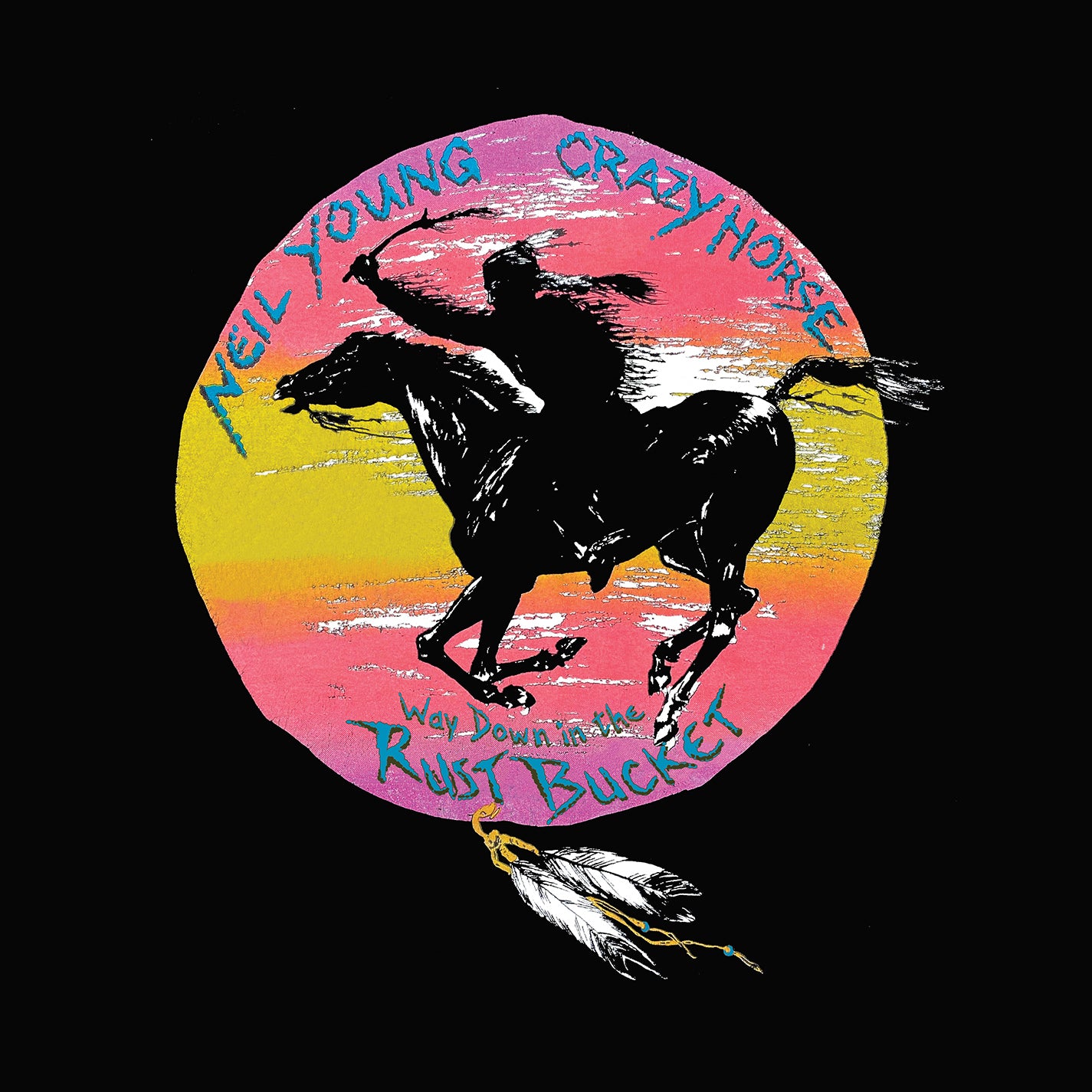 Neil Young & Crazy Horse Way Down In The Rust Bucket Vinyl