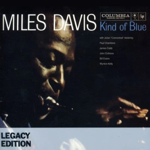 Miles Davis Kind Of Blue: 50Th Anniversary Legacy Edition CD