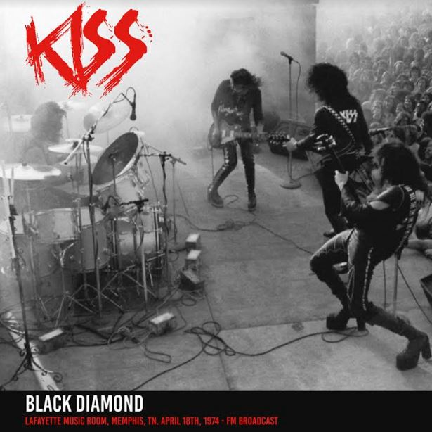 Kiss Black Diamond: Lafayette Music Room. Memphis. Tn. April 18Th. 1974 Vinyl