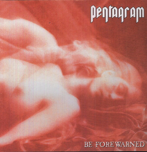 Pentagram Be Forewarned Vinyl