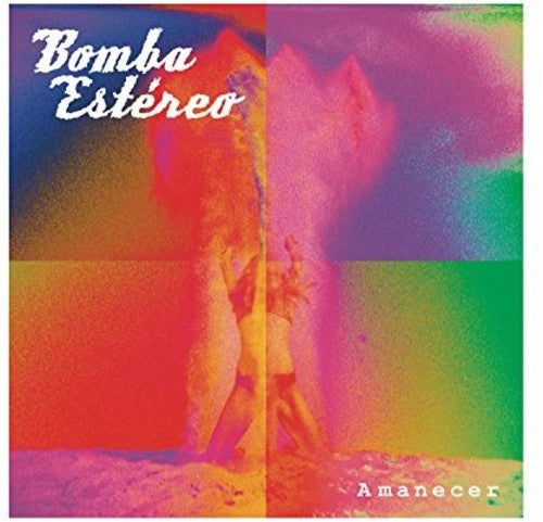 Bomba Estereo Amanecer Vinyl