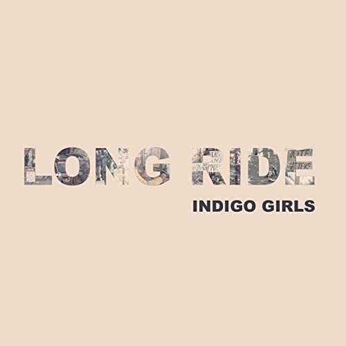 Indigo Girls Long Ride / Look Long Vinyl