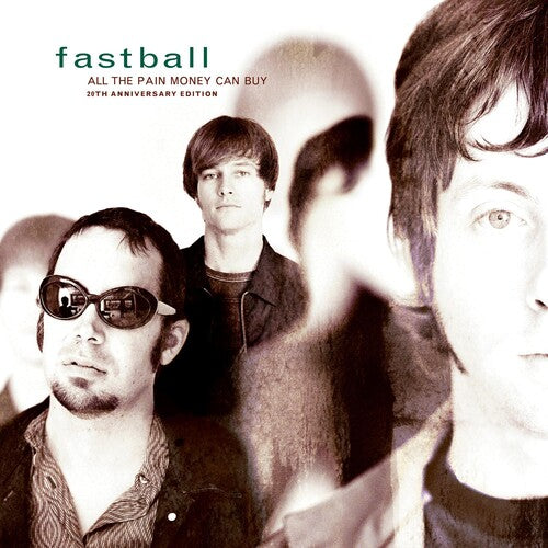 Fastball All The Pain Money Can Buy Vinyl