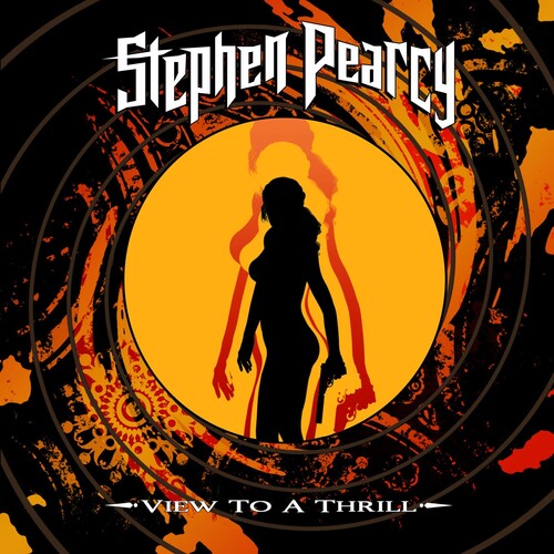 Stephen Pearcy View To A Thrill Vinyl