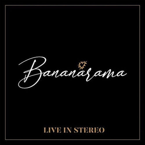 Bananarama Live In Stereo CD