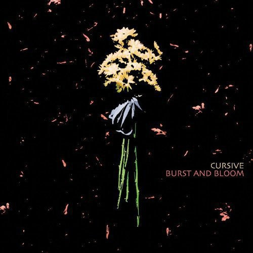 Cursive Burst And Bloom Vinyl