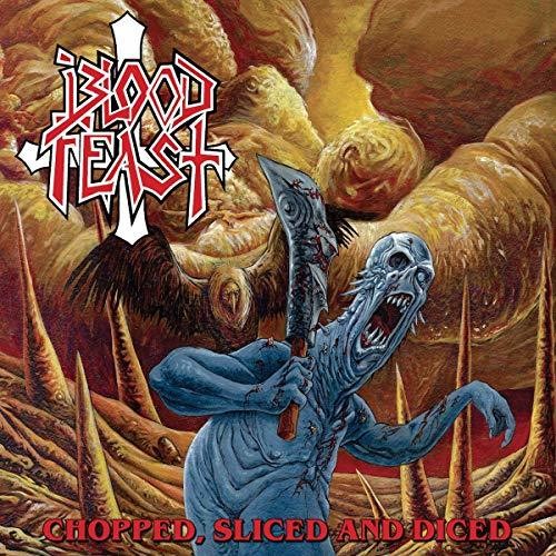 Blood Feast Chopped Sliced And Diced CD