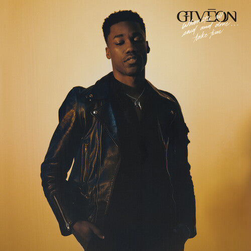 Giveon When It's All Said And Done...Take Time Vinyl