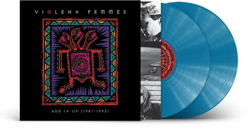 Violent Femmes Add It Up 1981-1993 Vinyl