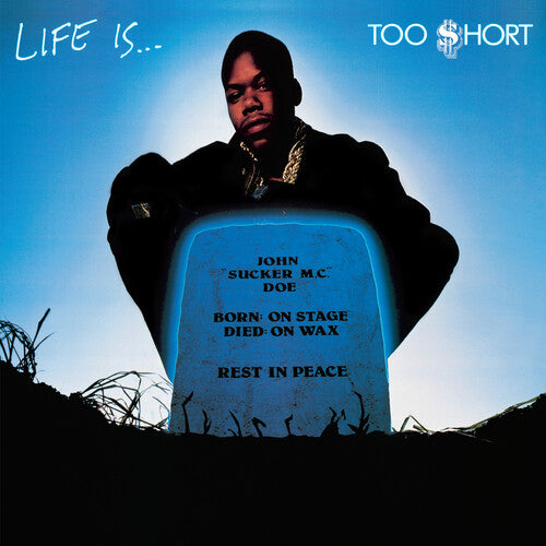 Too $hort Life Is...Too $hort Vinyl