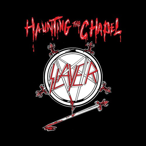 Slayer Haunting The Chapel CD