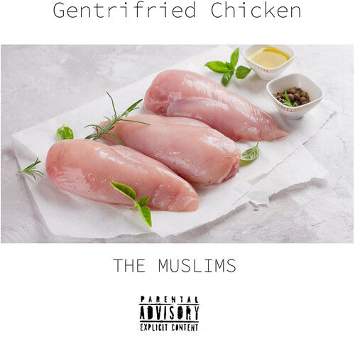 Muslims Gentrifried Chicken Explicit Content Vinyl