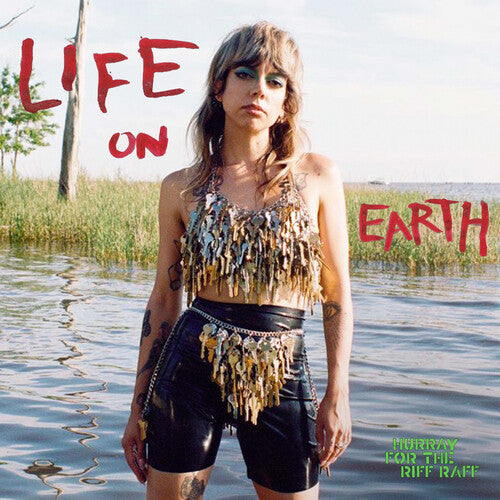 Hurray for the Riff Raff Life On Earth Vinyl