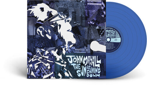 John Mayall The Sun Is Shining Down Vinyl