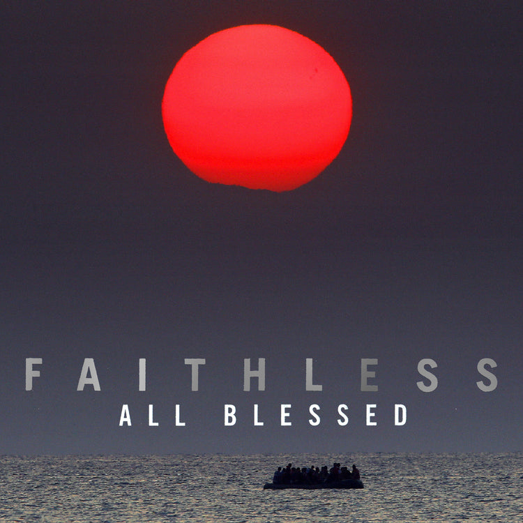 Faithless All Blessed Vinyl