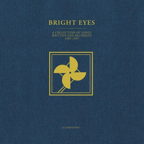 Bright Eyes A Collection Of Songs Written And Recorded 1995-1997: A Companion Vinyl