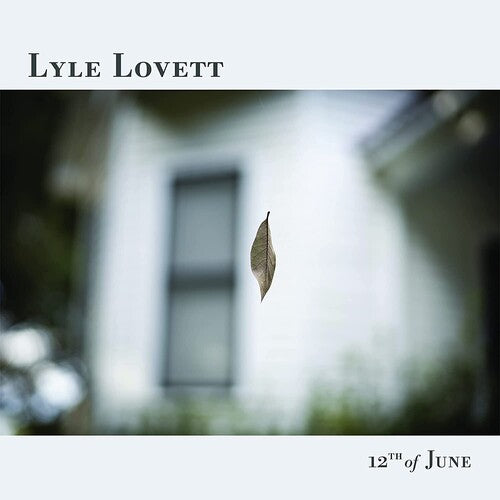 Lyle Lovett 12th of June Vinyl