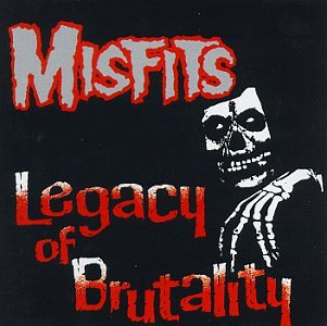 Misfits Legacy of Brutality Vinyl