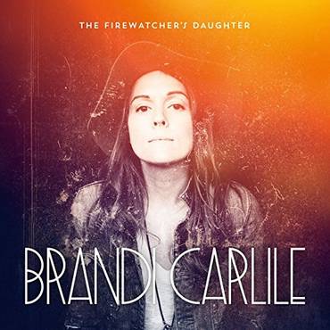 Brandi Carlile The Firewatcher's Daughter Vinyl