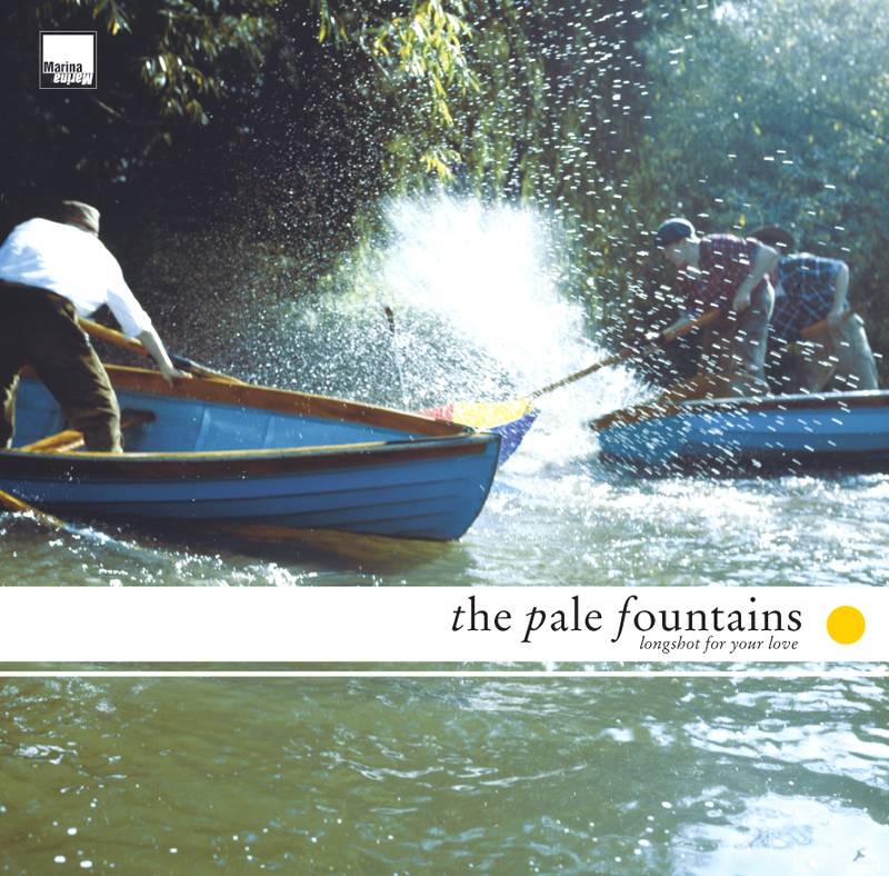 Pale Fountains, The Longshot For Your Love | RSD DROP Vinyl
