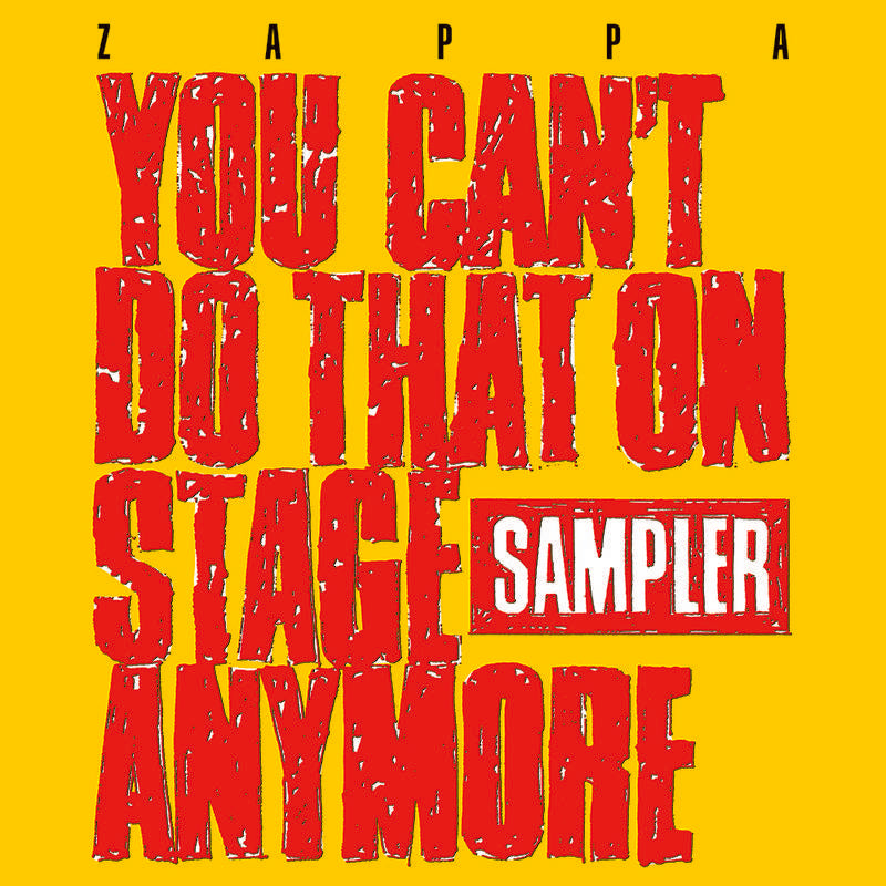 Zappa, Frank You Can't Do That On Stage Anymore Vinyl