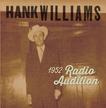 Williams, Hank 1952 Radio Audition Vinyl