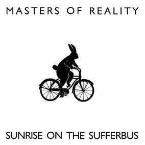 Masters of Reality Sunrise on the Sufferbus Vinyl