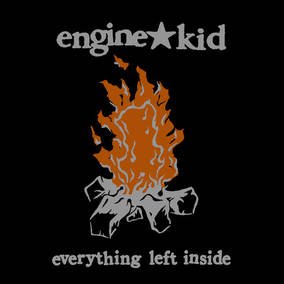 Engine Kid Everything Left Inside Vinyl