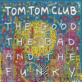 Tom Tom Club The Good The Bad And The Funky Vinyl