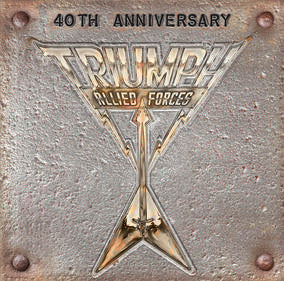 Triumph Allied Forces 40th Anniversary Vinyl