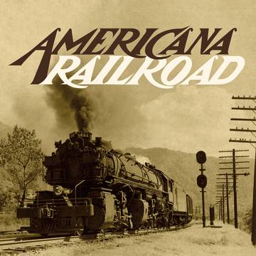 Various Artists Americana Railroad Vinyl