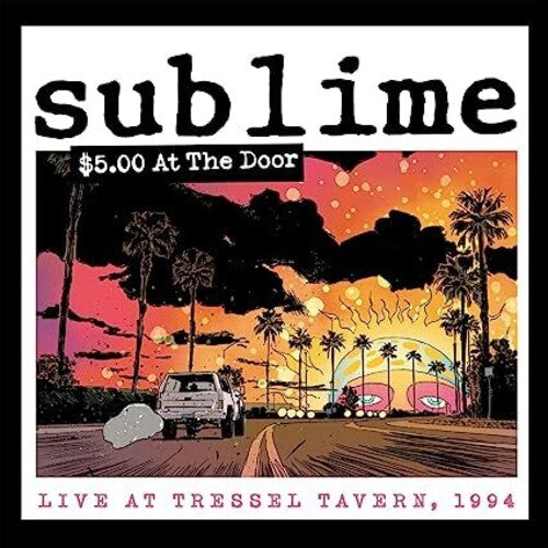Sublime $5 At The Door CD