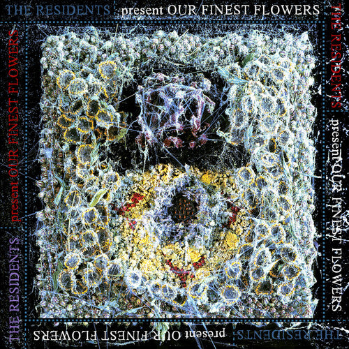 Residents Our Finest Flowers (RSD 4.22.23) Vinyl