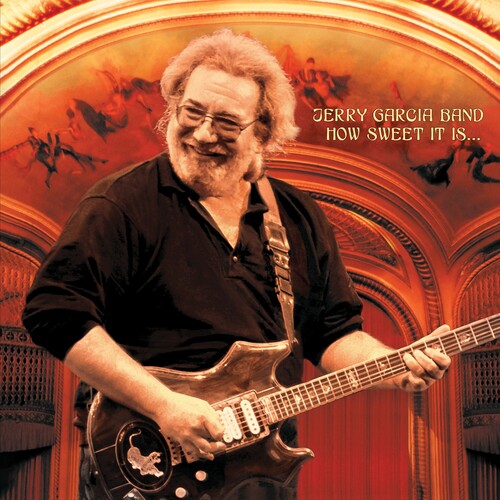 Jerry Garcia How Sweet It Is: Live At Warfield Theatre, San Fra (RSD 4.22.23) Vinyl