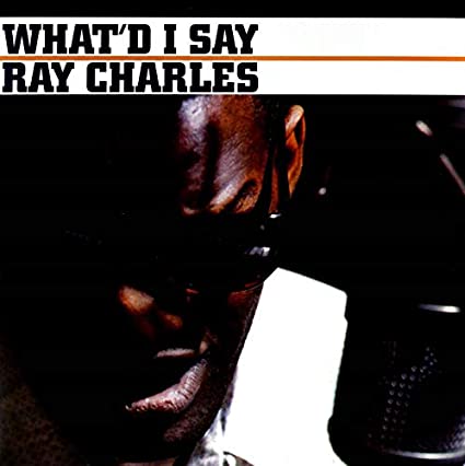 Ray Charles What'd I Say Vinyl