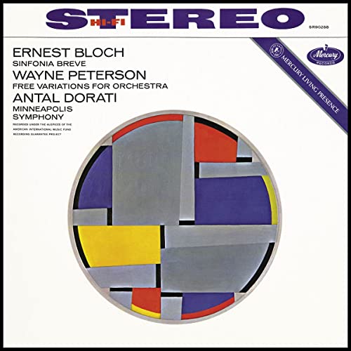 Antal Doráti/Minneapolis Symphony Ernest Bloch/Sinfonia Breve/Wayne Peterson: Free Variations Vinyl