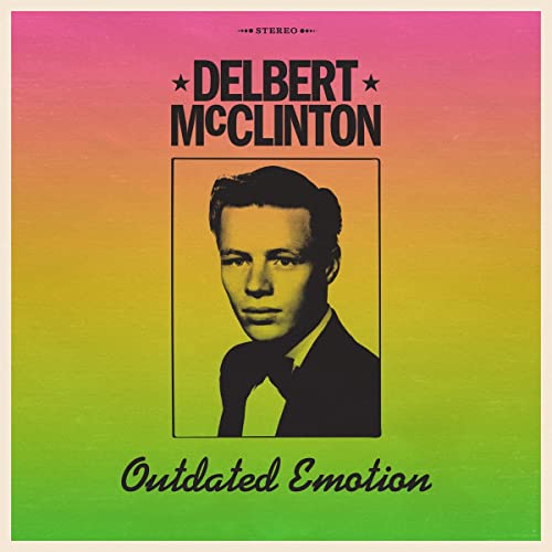 Delbert McClinton Outdated Emotion Vinyl