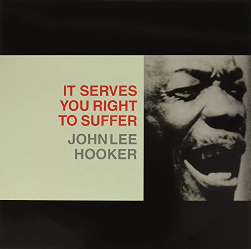 John Lee Hooker It Serves You Right To Suffer Vinyl
