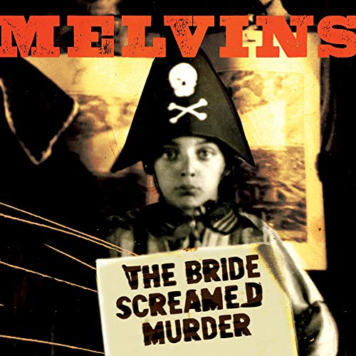 Melvins The Bride Screamed Murder Vinyl