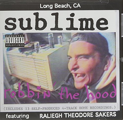 Sublime Robbin' the Hood CD