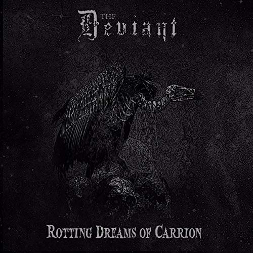 Deviant, The Rotting Dreams Of Carrion Vinyl