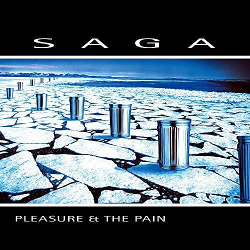 Saga Pleasure And The Pain CD