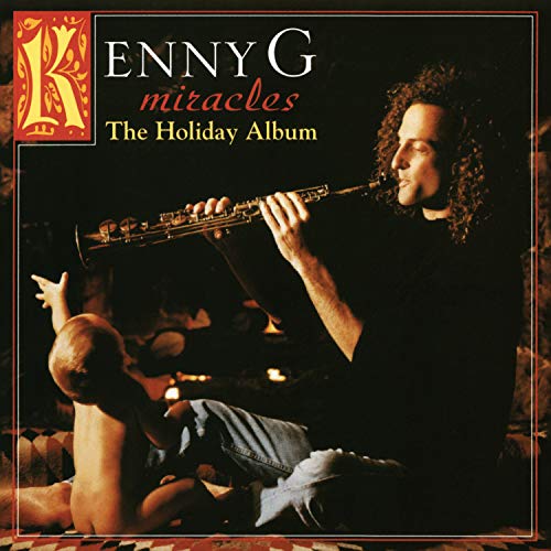 Kenny G Miracles: The Holiday Album Vinyl