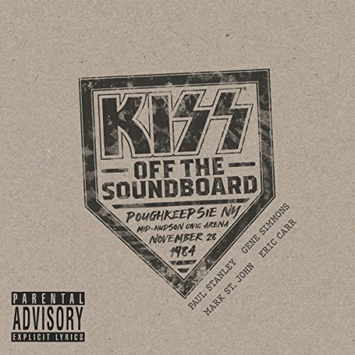KISS KISS Off The Soundboard: Live In Poughkeepsie, NY 1984 CD