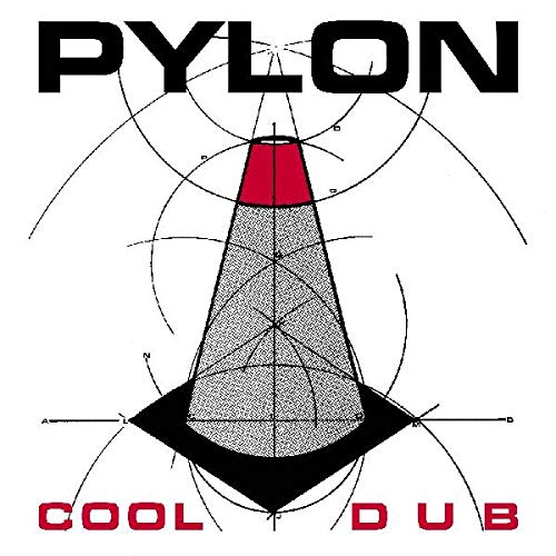 Pylon Cool Dub Vinyl