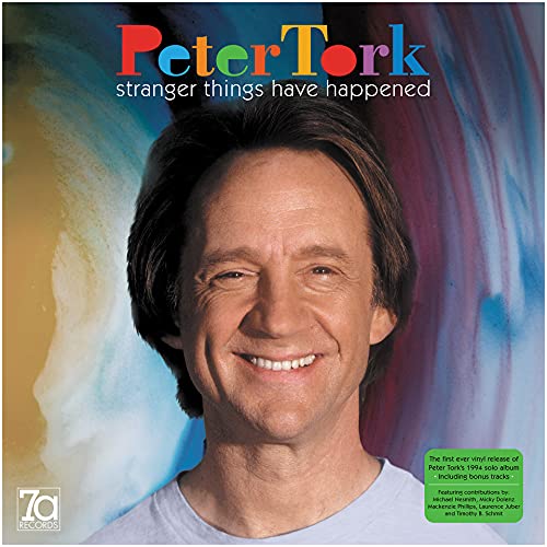 PETER TORK Stranger Things Have Happened Vinyl