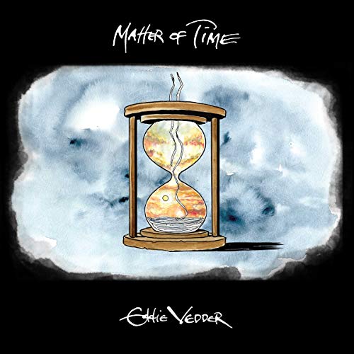 Eddie Vedder Matter Of Time / Say Hi Vinyl