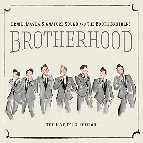 Ernie Haase & Signature Sound And The Booth Brothers Brotherhood CD